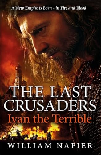 Beispielbild fr The Last Crusaders: Ivan the Terrible zum Verkauf von WorldofBooks