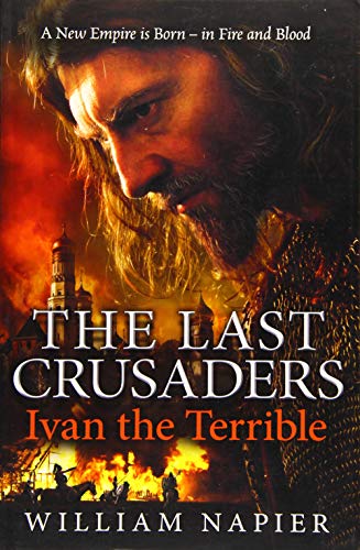 Stock image for The Last Crusaders: Ivan the Terrible for sale by SecondSale