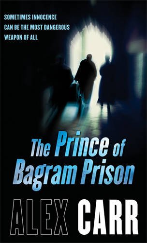 9781409105978: The Prince of Bagram Prison