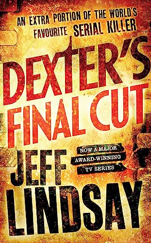 9781409109167: Dexter's Final Cut: DEXTER NEW BLOOD, the major TV thriller on Sky Atlantic (Book Seven)