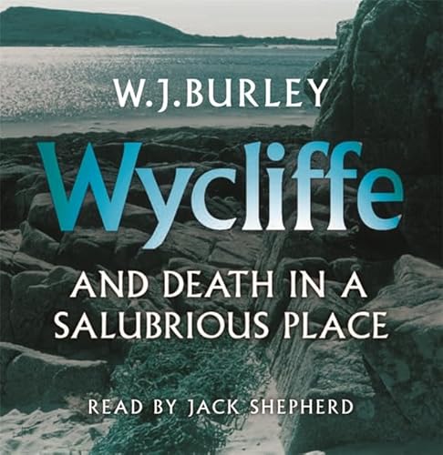Imagen de archivo de Wycliffe and Death in a Salubrious Place (The Cornish Detective) a la venta por WorldofBooks