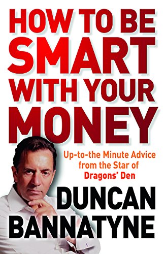 Imagen de archivo de How to Be Smart with Your Money a la venta por Better World Books