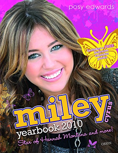 Stock image for Miley Cyrus Yearbook 2010: Star of Hannah Montana for sale by WorldofBooks