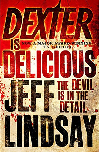 Beispielbild fr Dexter is Delicious zum Verkauf von WorldofBooks