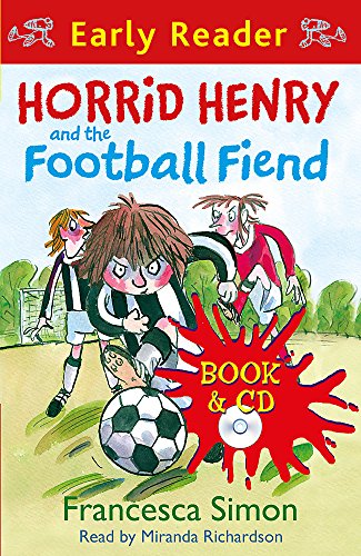 Imagen de archivo de Horrid Henry and the Football Fiend(Book & CD) a la venta por WorldofBooks