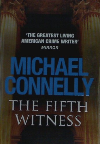 Beispielbild fr The Fifth Witness (Mickey Haller Series) zum Verkauf von WorldofBooks