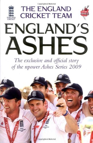 Stock image for England's Ashes: The Exclusive And Official Story Of The Npower Ashes Series 2009 for sale by Richard Sylvanus Williams (Est 1976)