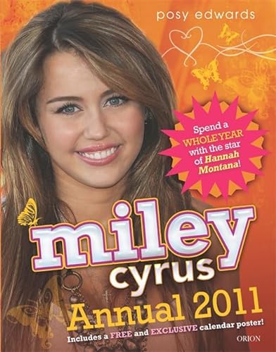 Stock image for Miley Cyrus Annual 2011: Star of Hannah Montana for sale by WorldofBooks