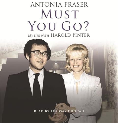 Stock image for Must You Go?: My Life with Harold Pinter for sale by Bestsellersuk