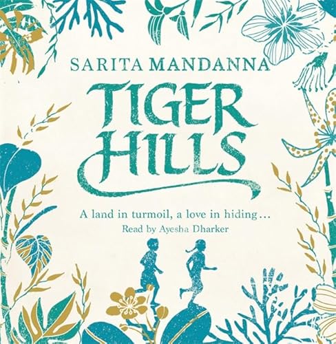 Stock image for Tiger Hills: For fans of Elena Ferrante, a sweeping saga about family and fortune for sale by Bestsellersuk