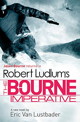 Stock image for Robert Ludlum's The Bourne Imperative for sale by WorldofBooks