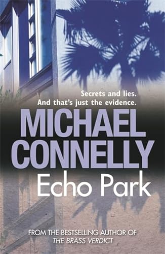 Stock image for Echo Park (Harry Bosch Series) for sale by WorldofBooks