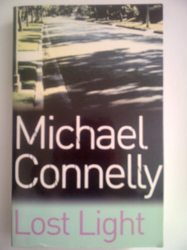 Lost Light (Harry Bosch Series) - Connelly, Michael