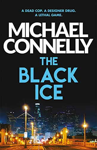 Beispielbild fr The Black Ice (Harry Bosch Series) zum Verkauf von AwesomeBooks