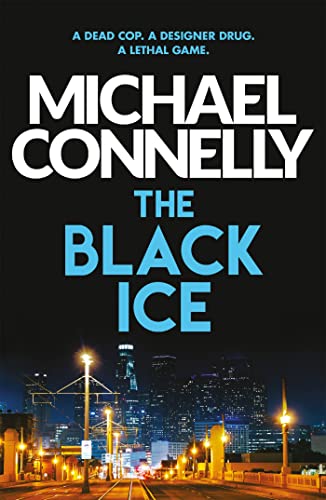 Stock image for The Black Ice (Harry Bosch Series) for sale by AwesomeBooks