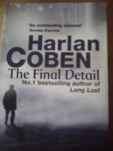 The Final Detail - Coben, Harlan