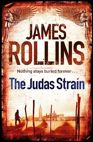 The Judas Strain (Sigma Force, Book 4) (9781409117490) by Rollins, James