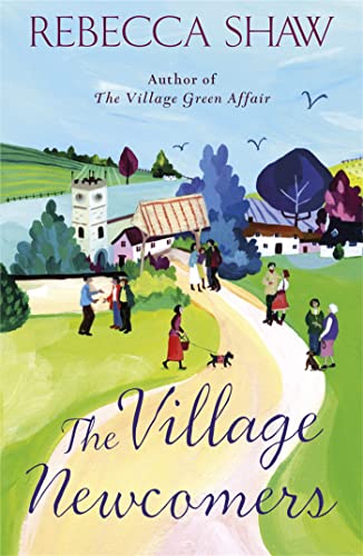 Beispielbild fr The Village Newcomers (TURNHAM MALPAS) zum Verkauf von SecondSale