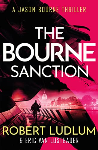 Stock image for Robert Ludlum's The Bourne Sanction for sale by WorldofBooks