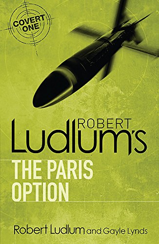 Stock image for Robert Ludlum's The Paris Option (COVERT-ONE) for sale by SecondSale