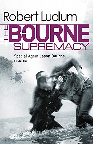 9781409117704: The Bourne Supremacy