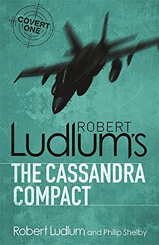 Stock image for Robert Ludlum's The Cassandra Compact for sale by Blackwell's