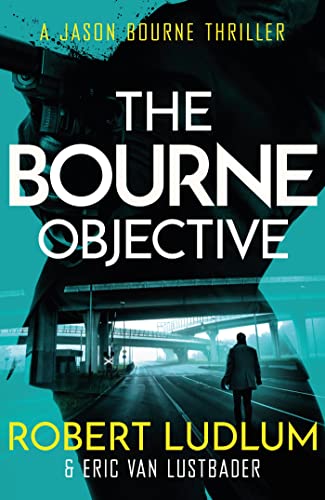 Stock image for Robert Ludlum's the Bourne Objective for sale by Better World Books