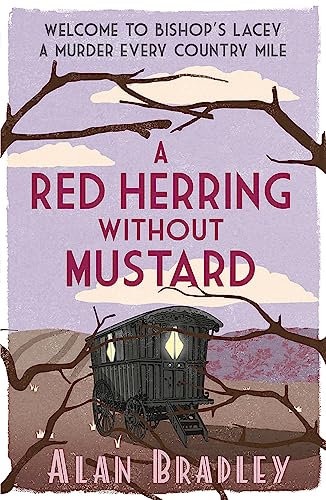 Stock image for A Red Herring Without Mustard: The gripping third novel in the cosy Flavia De Luce series (Flavia de Luce Mystery) for sale by Bestsellersuk