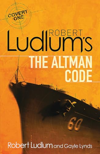 9781409118633: Robert Ludlum's The Altman Code: A Covert-One Novel