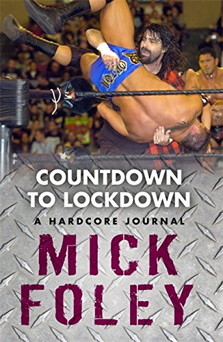Stock image for Countdown to Lockdown: A Hardcore Journal for sale by WorldofBooks