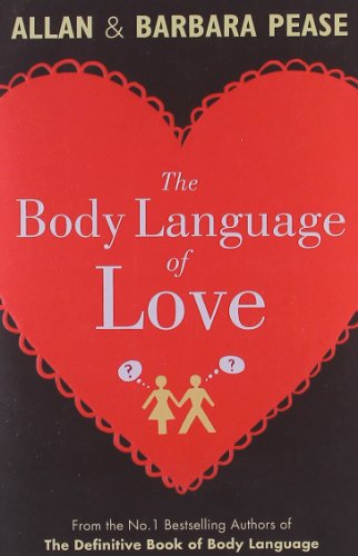 Beispielbild fr The Body Language of Love zum Verkauf von WorldofBooks