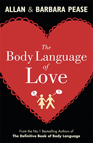 9781409121015: The Body Language of Love
