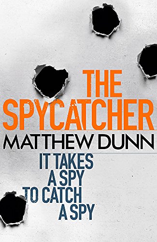 9781409121299: The Spycatcher (Spycatcher 1)