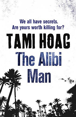 The Alibi Man (Elena Estes);Elena Estes (9781409121473) by Tami Hoag