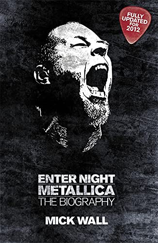 9781409121671: Metallica: Enter Night: The Biography