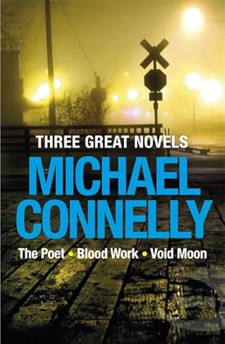 9781409123774: Three Great Novels: The Poet, Blood Work, Void Moon