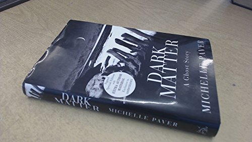 DARK MATTER A Ghost Story (SIGNED COPY)