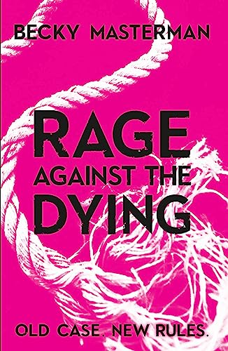 9781409126935: Rage Against the Dying (A Brigid Quinn investigation)