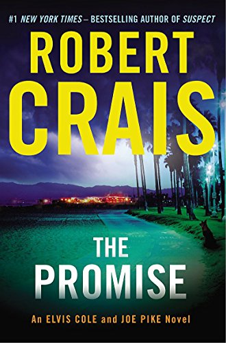 9781409127154: The Promise: An Elvis Cole and Joe Pike Novel