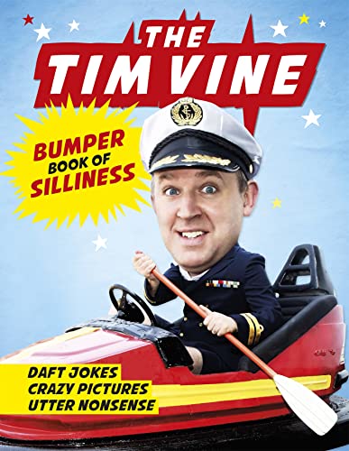 Beispielbild fr The Tim Vine Bumper Book of Silliness: Daft Jokes, Crazy Pictures, Utter Nonsense zum Verkauf von SecondSale