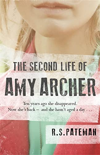 9781409128540: The Second Life of Amy Archer