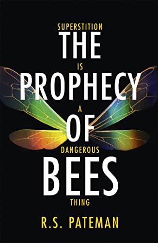 Stock image for The Prophecy of Bees for sale by Blackwell's