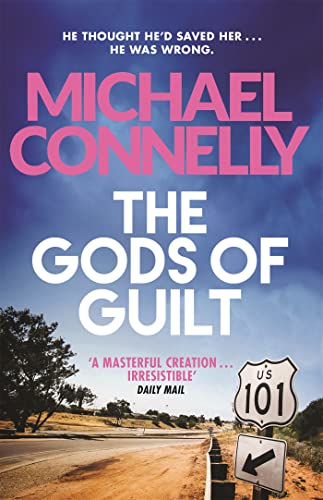 Stock image for The Gods of Guilt (Mickey Haller Series): Michael Connelly for sale by WorldofBooks