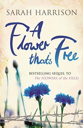 Beispielbild fr A Flower That's Free (Flower Trilogy) zum Verkauf von AwesomeBooks