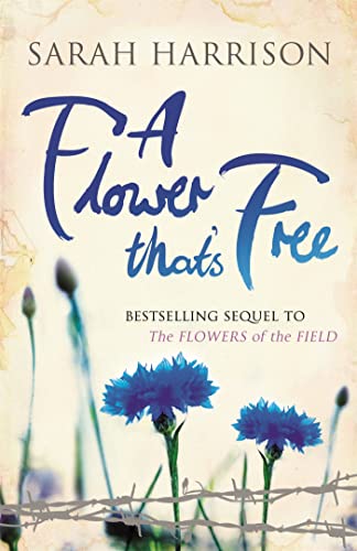 Stock image for A Flower That's Free (Flower Trilogy) for sale by AwesomeBooks