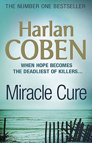 Miracle Cure (9781409132608) by Harlan Coben
