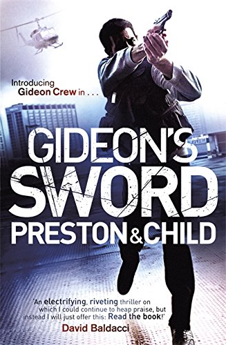Gideon's Sword - Preston, Douglas J.