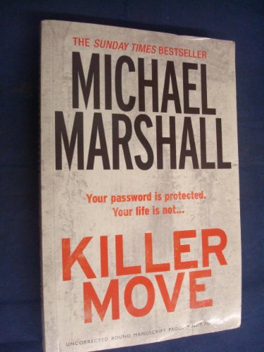 Beispielbild fr Killer Move. by Michael Marshall zum Verkauf von ThriftBooks-Atlanta