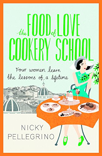 Stock image for The Food of Love Cookery School for sale by WorldofBooks