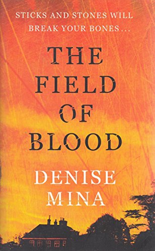 Field of Blood (9781409135289) by Mina, Denise